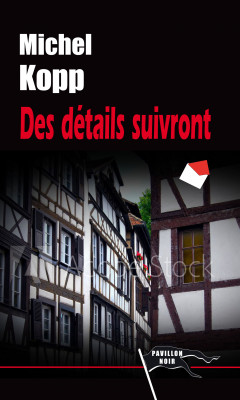 DES DÉTAILS SUIVRONT - Michel KOPP