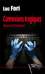 CONNEXIONS TRAGIQUES Epub - Luc FORI