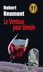 LE VENTOUX POUR TÉMOIN Epub - Robert REUMONT